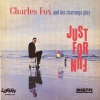 Charles Fox《Just for Fun (Danz》[MP3/LRC]