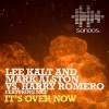 Mark Alston、Harry Choo Choo Romero、lee kalt - It's Over Now