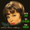 toña la negra、pedro vargas、Plácido Domingo - Piensa en Mi