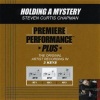 Steven Curtis Chapman - Holding A Mystery (Key-Db-Premiere Performance Plus w Background Vocals)