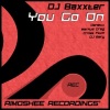 DJ Baxxter - You Go On (Denetti Remix)