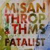 Misanthrop - Fatalist