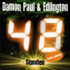 Damon Paul、Edlington - 48 Stunden (Damon Paul Edit)
