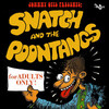 Snatch、The Poontangs - The Signifyin' Monkey Part 1