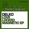 Delko - Locked (Original Mix)