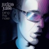 Judge Jules - Gotta Be Heard (Original Mix)