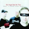 Be Angel、Mc Two - Don't Close Your Eyes (Intro)