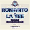 Romanto、La Yee - Girl Like Me