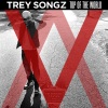 Trey Songz - Top Of The World