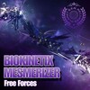 Biokinetix、Mesmerizer - Free Forces (Biokinetix Remix)