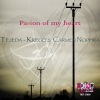 Tejeda、Krego、Carmen Nophra - Passion of My Heart (Original Mix)