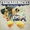 Trackademicks、Polyester the Saint、Freddie Gibbs - Fresh Coast