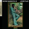 Grover Washington, Jr. - A Secret Place (Album Version)
