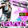 Mark F.、Mike Moonnight、DM'Boys、Mario Rios - Turbinada