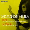 Brooklyn Friends《Tramp》[MP3/LRC]