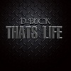 D-Buck - Thats Life