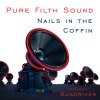 Pure Filth Sound、busdriver - Nails in the Coffin (single version)