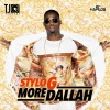 Stylo G《More Dallah》[MP3/LRC]