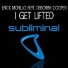 Erick Morillo - I Get Lifted (Main)