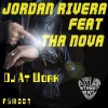 Jordan Rivera、The Nova - DJ At Work (Concrete Jungle Mix)(feat. The Nova)