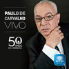 Paulo De Carvalho、Agir - Flor Sem Tempo
