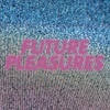 White - Future Pleasures