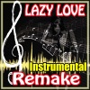 The Supreme Team - Lazy Love (Instrumental)