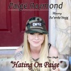 Paige Raymond、Da' Unda' Dogg - Hating on Paige (Clean Radio Version)