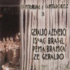 Zé Geraldo、almir sater、Oswaldinho、Xangai - Deságua