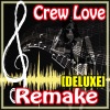 The Supreme Team - Crew Love (Drake Feat. The Weeknd Remake Instrumental)