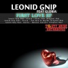 Leonid Gnip、GLORIA《First Love (Original Mix)》[MP3/LRC]