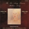 robert tear、Philip Ledger《Three Shakespeare Songs: Under the Greenwood Tree》[MP3/LRC]