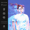 Tincture、Hazel Brown - Tryst