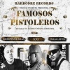Microphone Killa、Dallas Aztex、Soxi - Famosos Pistoleros (Explicit)