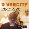 D'vercity - No Mix Up (Raw|Explicit)