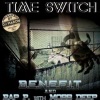 Benefit、Mobb Deep、Rap P - Time Switch