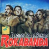 Rokabanda - Tanto Que Tu Dice