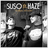 El Suso、Haze - Callejón del Medio