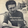 Waldemar Matuška - Jo ho hó