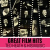 ted heath、His Music - Young At Heart