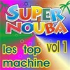 Les Top Machine - La Queuleuleu