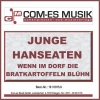Junge Hanseaten - Wenn im Dorf die Bratkartoffeln blühn
