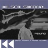 wilson simonal - De Noite Na Cama (Remix)(DJ Ramilson Maia版)