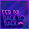 Fer BR - Back to Back