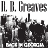 r.b. greaves - Back in Georgia