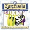 Carlos Frontaura、Vicente Lleó、Luis Rivera、Aquile di Franco - El Maestro Campanone: 