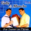 Moncho、Gaby - Que Suenen las Palmas
