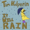 Tim Halperin、Cosmos Project - It Will Rain