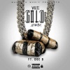 Yowda、Doe B - White Gold (Explicit)