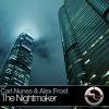 Carl Nunes、Alex Frost - The Nightmaker